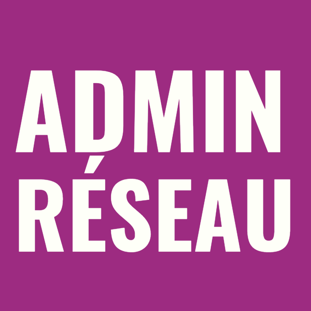 ADMINISTRATEUR RESEAU NANTES